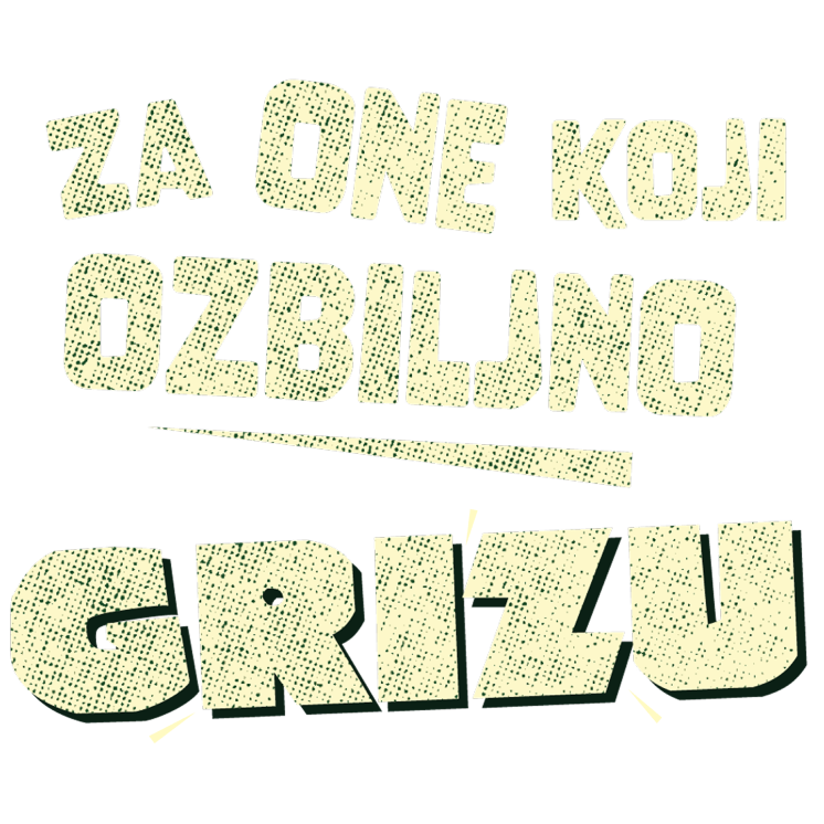 Za one koji ozbiljno grizu